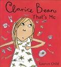 Clarice Bean, That's Me! by Lauren Child