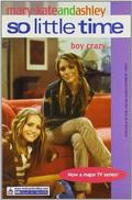 Boy Crazy (So Little Time #11) by Megan Stine