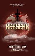 Berserk (Dragon Seed #1) by Resa Nelson