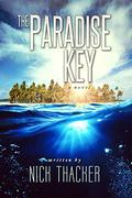 The Paradise Key (Harvey Bennett #5) by Nick Thacker