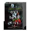 One Dark Kiss (Grimm Bargains #2) by Rebecca Zanetti