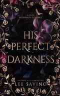 His Perfect Darkness by Lee Savino