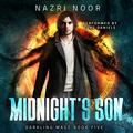 Midnight's Son (Darkling Mage #5) by Luke Daniels