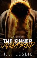 The Sinner Unleashed (L.A. Sinners MC #2) by J.L. Leslie