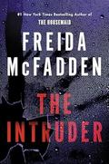 The Intruder by Freida McFadden