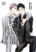 Black or White, Vol. 6 (Black or White #6) by Sachimo
