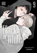 Black or White, Vol. 9 (Black or White #9) by Sachimo