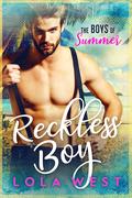 Reckless Boy by Lola West