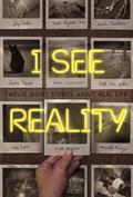 I See Reality: Twelve Short Stories About Real Life by Patrick Flores-Scott