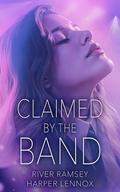 Claimed by the Band (Fameverse #1) by Harper Lennox