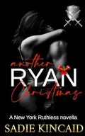 Another Ryan Christmas by Sadie Kincaid