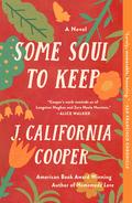 Some Soul to Keep by J. California Cooper