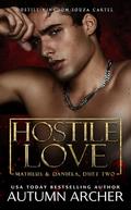 Hostile Love (Souza Cartel #8) by Autumn Archer