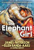 The Elephant Girl by James Patterson, Ellen Banda-Aaku