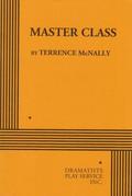 Master Class. by Terrence McNally