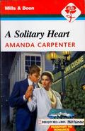 A Solitary Heart by Amanda Carpenter