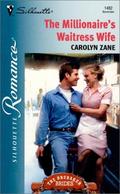 The Millionaire's Waitress Wife (The Brubaker Brides #6) by Carolyn Zane