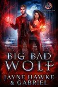Big Bad Wolf by Jayne Hawke