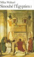 Sinuhé, el egipcio I (Sinuhe egyptiläinen #1) by Mika Waltari