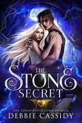The Stone Secret by Debbie Cassidy