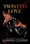 Twisted Love (Twisted Intentions Trilogy #2) by Summer Cooper