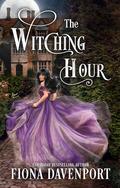 The Witching Hour by Fiona Davenport