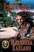 Havoc (Salvation's Bane MC #4) by Marteeka Karland