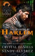 Harlem (Fallen Ravens MC #2) by Sandy Alvarez