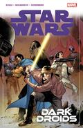 Star Wars, Vol. 7: Dark Droids (Star Wars (2020) #1) by Charles Soule