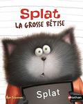 Splat the Cat and the Late Library Book (Splat the Cat #1) by Rob Scotton