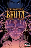 Season of the Bruja #2 (Season of the Bruja #2) by Aaron Duran