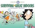 Surving the Great Indoors: A Baby Blues Collection (Baby Blues Scrapbooks #36) by Jerry Scott