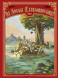 Le voyage extraordinaire, Tome 1 by Denis-Pierre Filippi, Gaspard Yvan