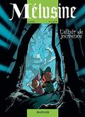 Mélusine - Tome 19 - L'élixir de jouvence by François Gilson
