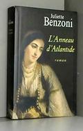 L'anneau d'Atlantide (Le Boiteux de Varsovie #10) by Juliette Benzoni