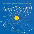 Say Zoop! (Toddler Learning Book, Preschool Learning Book, Interactive Children’s Books) by Hervé Tullet