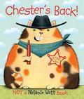 Chester's Back! (Chester #1) by Mélanie Watt