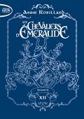 Les Chevaliers d'Emeraude - Tome 12 Irianeth by Anne Robillard
