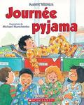Pyjama Day! by Robert Munsch