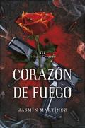 Corazón de Fuego (Trilogía Corazón #3) by Jasmín Martínez