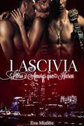Lascivia (Pecados Placenteros #1) by Eva Muñoz