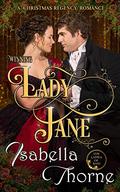 Winning Lady Jane (Ladies of Bath #4) by Isabella Thorne