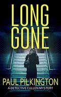 Long Gone by Paul Pilkington