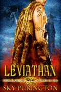 Leviathan (Viking Ancestors: Forged in Fire #1) by Sky Purington