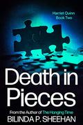 Death in Pieces by Bilinda P. Sheehan