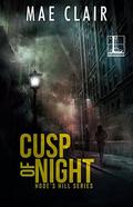 Cusp of Night (Hode's Hill #1) by Mae Clair