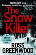 The Snow Killer (DI Barton #1) by Ross Greenwood