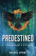 Predestined by Rachel Byrne