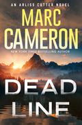 Dead Line (Arliss Cutter #7) by Marc Cameron