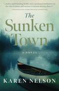 The Sunken Town by Karen Nelson